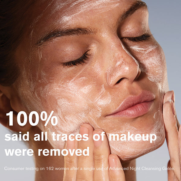 Advanced Night Cleansing Gelée
Cleanser with 15 Amino Acids