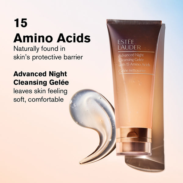 Advanced Night Cleansing Gelée
Cleanser with 15 Amino Acids
